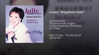 جولی اندروز،Loewe: "Brigadoon Suite"