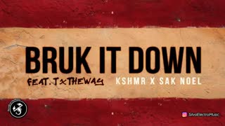 دانلود آهنگ الکترونیک  از KSHMR x Sak Noel feat. TxTHEWAY بنام Bruk It Down