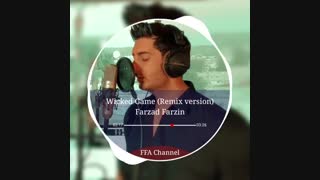 بازخوانی و ریمیکس قطعه Wicked Game از فرزاد فرزین