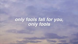 Fools || Troye Sivan Lyrics