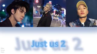 EXO-SC - just us 2 (Color Coded Lyrics Per/Rom/Han) ویدیو لیریک آهنگ just us 2 سچان با زیرنویس فارسی