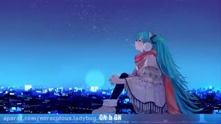 نایتکور on&on  nightcore