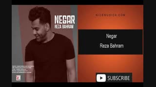 دانلود آهنگ رضا بهرام به نام نگار