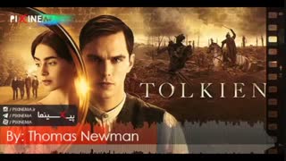 موسیقی متن فیلم تالکین اثر توماس نیومن (Tolkien‎,2019)