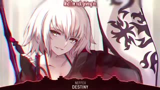Nightcore - Destiny - (Lyrics)