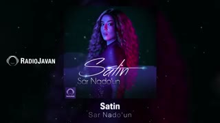 Satin - "Sar Nado'un" OFFICIAL AUDIO
