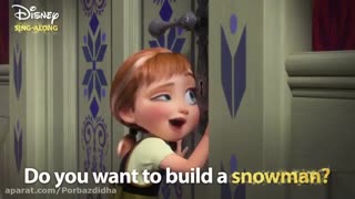 آهنگ انیمیشن do you want to build a snowman از آنا در فرپزن