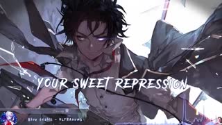 Nightcore - ULTRAnumb (Blue Stahli) - (Lyrics)