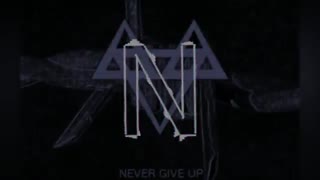 آهنگ never give up از neffex
