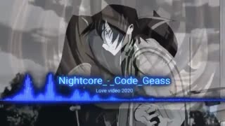 *Nightcore code Geass* بسیار زیبا