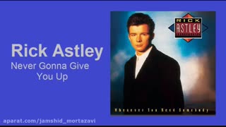 Rick Astley - Never Gonna Give You Up(بیکلام)
