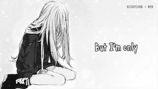 Nightcore - But i'm only human - (Lyrics)