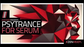 پریست Zenhiser Psytrance For Serum