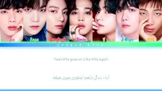 لیریک فارسی آهنگ جدید "Life Goes On" از گروه BTS