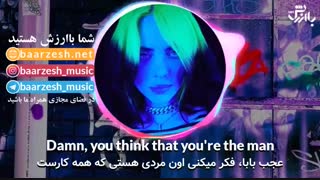 اهنگی از بیلی آیلیش با زیرنویس فارسی