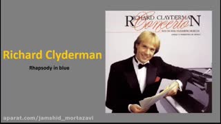 Richard clyderman - Rhapsody in blue