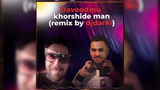 Djdarki - Davoodmu Khorshide man (Remake)