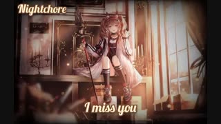 نایتکور I miss you