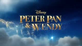 تبلیغ لایو اکشن پیتر پن و وندی