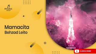 (بهزاد لیتو) Mamacita