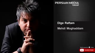 Mehdi Moghaddam - Dige Raftam ( مهدی مقدم - دیگه رفتم )