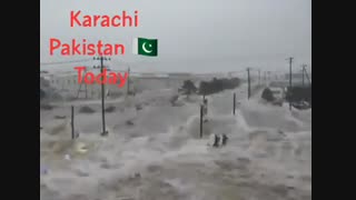 سیل شدید و ویرانگر در کراچی - پاکستان !!!
